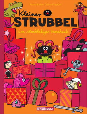 Kleiner Strubbel 04: Ein strubbeliges Geschenk