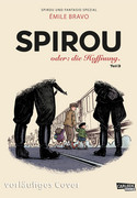 Spirou & Fantasio Spezial 34: Spirou oder: die Hoffnung - Teil 3