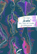 "da unten": Über Vulven und Sexualität. Ein Aufklärungscomic.