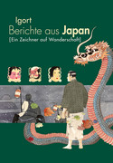 Berichte aus Japan 2: Ein Zeichner auf Wanderschaft