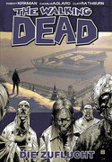 The Walking Dead 03: Die Zuflucht