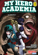 My Hero Academia 06: Der ewige Kampf