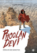 Phoolan Devi: Königin der Banditen