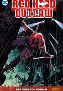 Red Hood: Outlaw - Megaband 1: Der Prinz von Gotham
