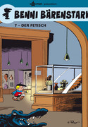 Benni Bärenstark - 07. Der Fetisch