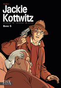 Jackie Kottwitz - Jérôme K. Jérôme Bloche (Gesamtausgabe 5)