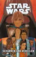 Star Wars - Sonderband 130: Schurken und Rebellen