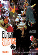 Black Science - Bd. 7: Auslöschung ist die Regel