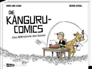 Die Känguru-Comics: Also ICH könnte das besser