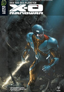X-O Manowar - Band 3: Der Tod des Planeten