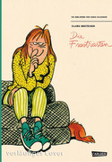 Die Frustrierten (Die Bibliothek der Comic-Klassiker)