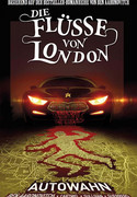 Die Flüsse von London 1: Autowahn