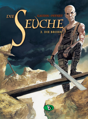 Die Seuche - Bd.2: Die Brohm