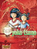 Yoko Tsuno - Sammelbände 5: Unter der Sonne Chinas
