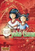 Yoko Tsuno - Sammelbände 5: Unter der Sonne Chinas