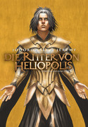 Die Ritter von Heliopolis - Bd.4: Citrinitas, das gelbe Werk