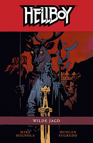 Hellboy 10: Wilde Jagd