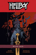 Hellboy 10: Wilde Jagd