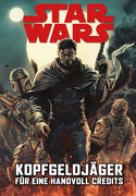  Star Wars - Sonderband 129: Kopfgeldjäger I - Für eine Handvoll Credits