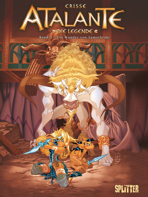 Atalante - Die Legende: 3. Die Wunder von Samothraki