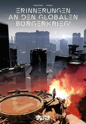 Erinnerungen an den globalen Bürgerkrieg - Bd. 1