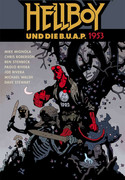 Hellboy 16: Hellboy und die B.U.A.P. - 1953