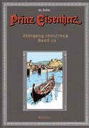 Prinz Eisenherz: Hal Foster-Gesamtausgabe - Band 13: Jahrgang 1961/1962