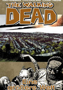 The Walking Dead 16: Eine größere Welt
