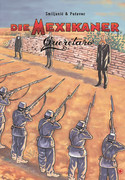 Die Mexikaner - Band 5: Queretaro