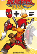 Deadpool the Duck: Der Söldner mit dem grossen Schnabel