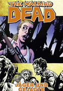 The Walking Dead 11: Jäger und Gejagte