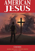 American Jesus 1: Der Auserwählte