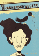 Die Krankenschwester: Essex County - Band 3
