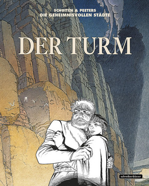 Der Turm (Die geheimnisvollen Städte)