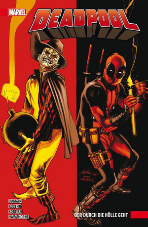 Deadpool - Paperback 3: Der durch die Hölle geht