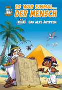 Es war einmal... der Mensch 2: Das alte Ägypten
