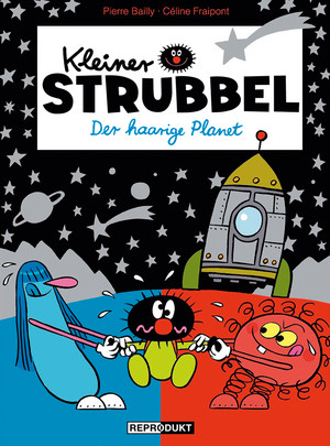 Kleiner Strubbel 10: Der haarige Planet