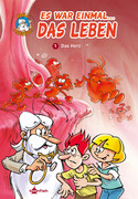Es war einmal... das Leben 1: Das Herz