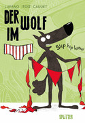 Der Wolf im Slip: Slip hip hurra! (3)