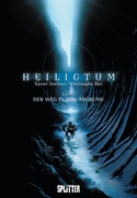 Heiligtum - Bd. 2: Der Weg in den Abgrund