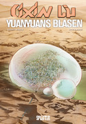 Cixin Liu: Yuanyuans Blasen