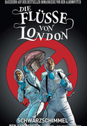 Die Flüsse von London 3: Schwarzschimmel