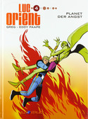 Luc Orient 04: Planet der Angst