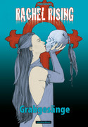 Rachel Rising - 3. Grabgesänge