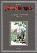 Prinz Eisenherz: Hal Foster-Gesamtausgabe - Band 7: Jahrgang 1949/1950