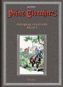 Prinz Eisenherz: Hal Foster-Gesamtausgabe - Band 7: Jahrgang 1949/1950
