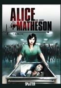 Alice Matheson - Bd.2: Der Killer in mir
