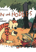 Calvin und Hobbes 10: Schätze! Überall Schätze!
