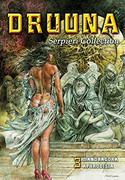 Druuna 3: Mandragora - Aphrodisia (Serpieri Collection)