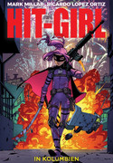 Hit-Girl - Band 1: In Kolumbien